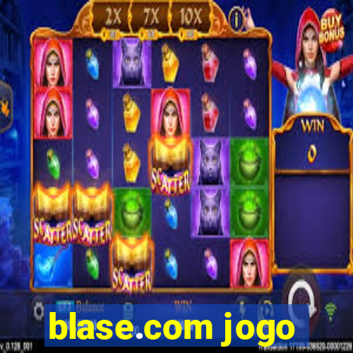 blase.com jogo